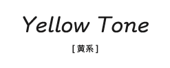 Yellow tone